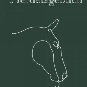 Pferdetagebuch: für Freizeitreiter:innen
